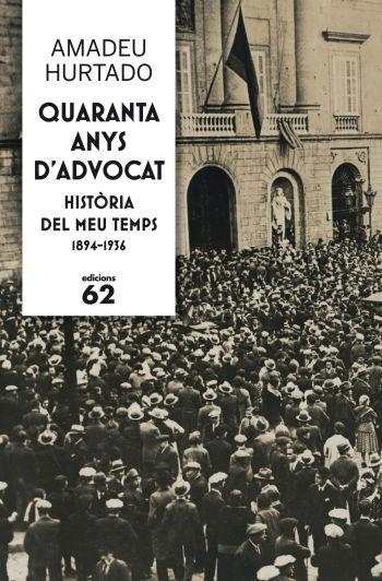 Quaranta anys d'advocat | 9788429768237 | Cuitó Hurtado, Amadeu | Llibres.cat | Llibreria online en català | La Impossible Llibreters Barcelona