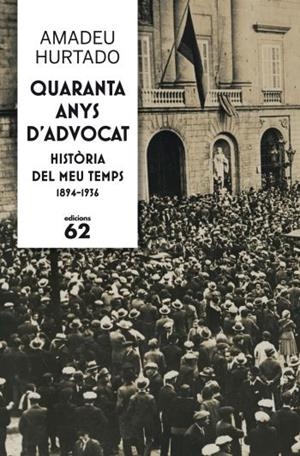 Quaranta anys d'advocat | 9788429768237 | Cuitó Hurtado, Amadeu | Llibres.cat | Llibreria online en català | La Impossible Llibreters Barcelona