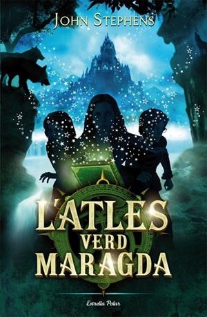L'Atles Verd Maragda | 9788499324203 | Stephens, John | Llibres.cat | Llibreria online en català | La Impossible Llibreters Barcelona
