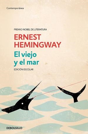EL VIEJO Y EL MAR (ED. ESCOLAR) | 9788499089980 | HEMINGWAY,ERNEST | Llibres.cat | Llibreria online en català | La Impossible Llibreters Barcelona