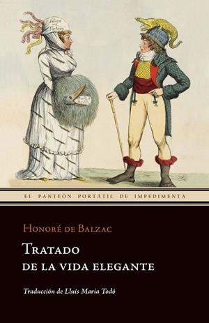 TRATADO DE LA VIDA ELEGANTE | 9788415130147 | DE BALZAC, HONORÉ | Llibres.cat | Llibreria online en català | La Impossible Llibreters Barcelona