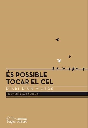 És possible tocar el cel | 9788499750965 | Fàbrega, hermentera | Llibres.cat | Llibreria online en català | La Impossible Llibreters Barcelona