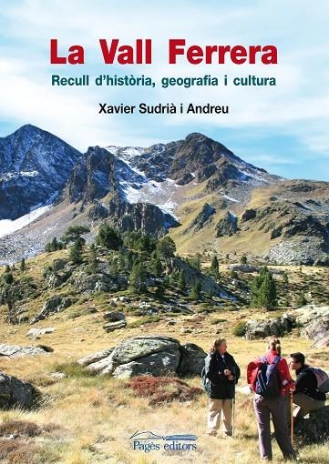 La Vall Ferrera | 9788499750996 | Sudrià Andreu, Xavier | Llibres.cat | Llibreria online en català | La Impossible Llibreters Barcelona