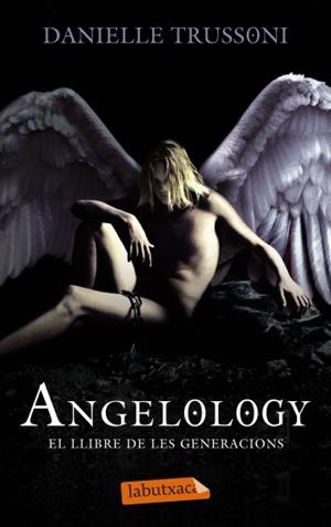 Angelology | 9788499303277 | Trussoni, Danielle | Llibres.cat | Llibreria online en català | La Impossible Llibreters Barcelona