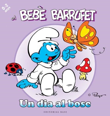 El bebè Barrufet. Un dia al bosc | 9788415267096 | Culliford, Pierre ("Peyo") | Llibres.cat | Llibreria online en català | La Impossible Llibreters Barcelona