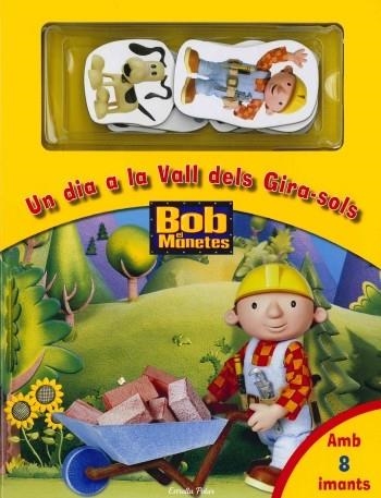 Bob el Manetes. Un dia a la vall del Gira-sols | 9788499323145 | Diversos | Llibres.cat | Llibreria online en català | La Impossible Llibreters Barcelona