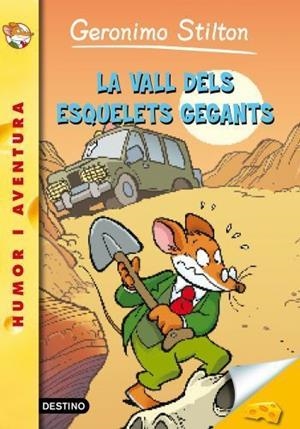 La vall dels esquelets gegants | 9788499325576 | Geronimo Stilton | Llibres.cat | Llibreria online en català | La Impossible Llibreters Barcelona
