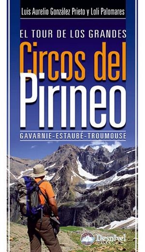 El tour de los grandes circos del Pirineo | 9788498292244 | González Prieto, Luis Aurelio/Palomares, Loli | Llibres.cat | Llibreria online en català | La Impossible Llibreters Barcelona