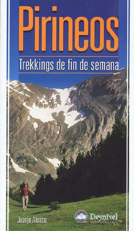 Pirineos.Trekking de fin de semana | 9788498290370 | Alonso, Juanjo | Llibres.cat | Llibreria online en català | La Impossible Llibreters Barcelona