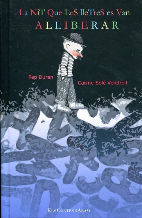 La nit que les lletres van alliberar | 9788461514830 | Duran, Pep | Llibres.cat | Llibreria online en català | La Impossible Llibreters Barcelona