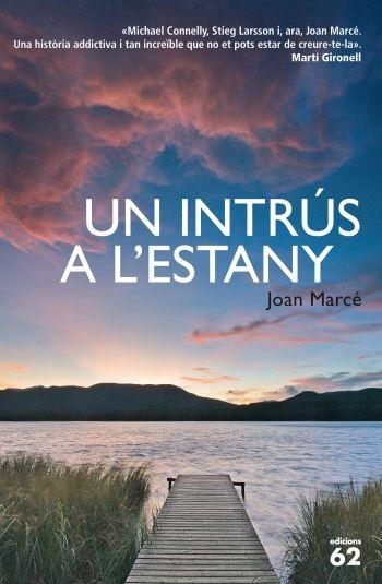 Un intrús a l'estany | 9788429768404 | Marcé, Joan | Llibres.cat | Llibreria online en català | La Impossible Llibreters Barcelona