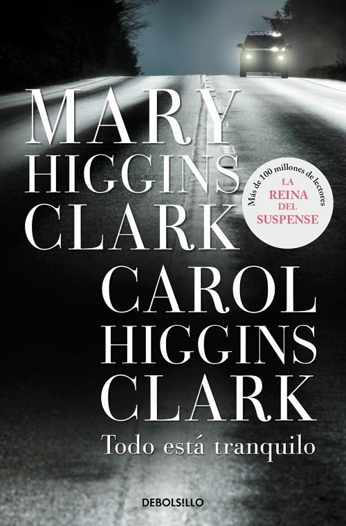 Todo está tranquilo | 9788499085777 | Higgins Clark, Mary; Higgins Clark, Carol | Llibres.cat | Llibreria online en català | La Impossible Llibreters Barcelona