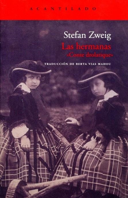 Las hermanas "Conte drolatique" | 9788415277347 | Zweig, Stefan | Llibres.cat | Llibreria online en català | La Impossible Llibreters Barcelona