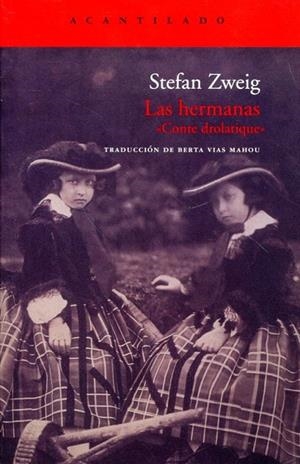 Las hermanas "Conte drolatique" | 9788415277347 | Zweig, Stefan | Llibres.cat | Llibreria online en català | La Impossible Llibreters Barcelona
