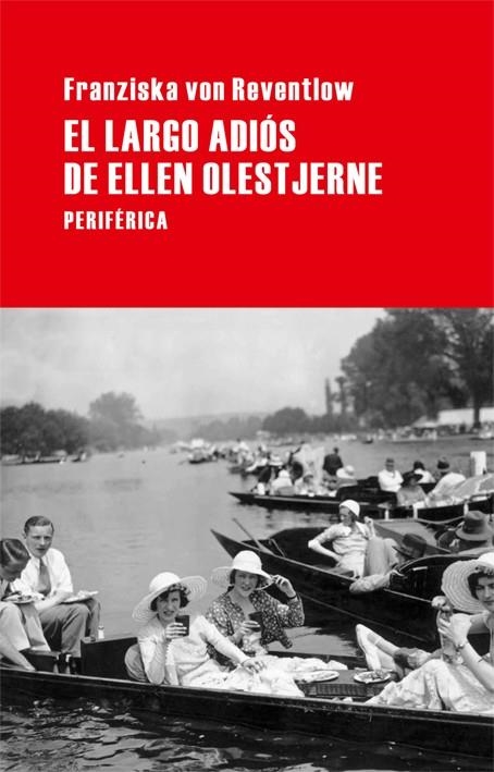El largo adiós de Ellen Olestjerne | 9788492865390 | Reventlow, Franziska von | Llibres.cat | Llibreria online en català | La Impossible Llibreters Barcelona