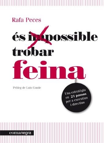 És possible trobar feina | 9788415097273 | Peces Fernández, Rafael | Llibres.cat | Llibreria online en català | La Impossible Llibreters Barcelona