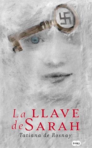 La llave de Sarah | 9788483650264 | Rosnay, Tatiana de  | Llibres.cat | Llibreria online en català | La Impossible Llibreters Barcelona