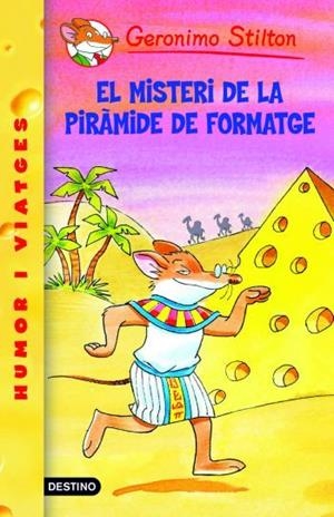Geronimo Stilton El misteri de la piràmide de formatge | 9788492790074 | Stilton, Geronimo  | Llibres.cat | Llibreria online en català | La Impossible Llibreters Barcelona
