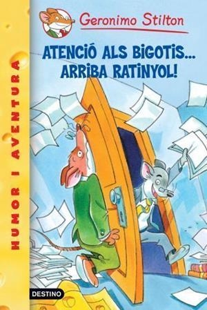 Geronimo Stilton Atenció als bigotis ... arriba Ratinyol! | 9788492671984 | Stilton, Geronimo | Llibres.cat | Llibreria online en català | La Impossible Llibreters Barcelona