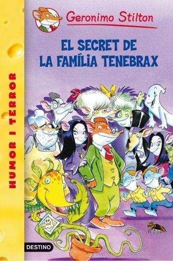 Geronimo Stilton El secret de la família Tenebrax | 9788492790067 | Stilton, Geronimo | Llibres.cat | Llibreria online en català | La Impossible Llibreters Barcelona