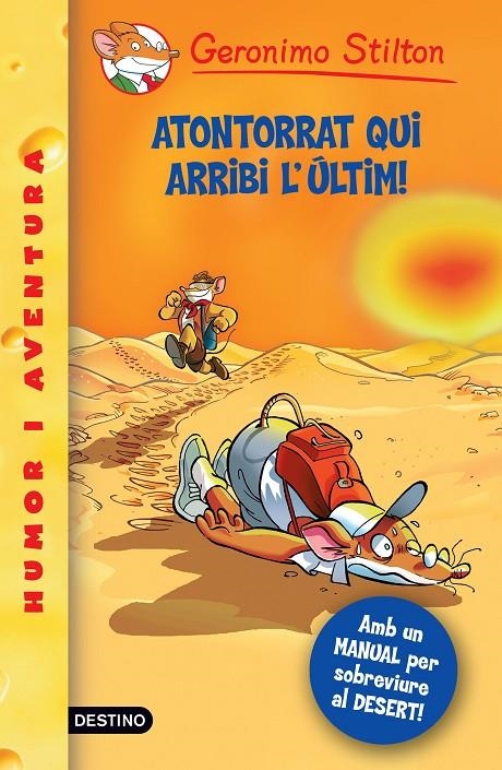 Geronimo Stilton Atontorrat qui arribi l'últim! | 9788492790036 | Stilton, Geronimo  | Llibres.cat | Llibreria online en català | La Impossible Llibreters Barcelona