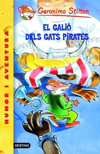 Geronimo Stilton  El galió dels gats pirates | 9788492671908 | Stilton, Geronimo | Llibres.cat | Llibreria online en català | La Impossible Llibreters Barcelona