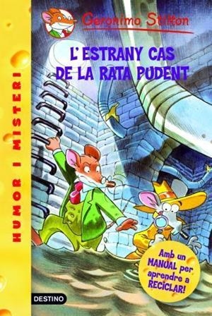 Geronimo stilton L' estrany cas de la rata pudent | 9788492790012 | Stilton, Geronimo | Llibres.cat | Llibreria online en català | La Impossible Llibreters Barcelona