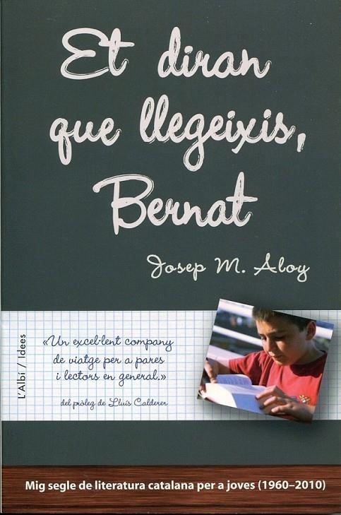 Et diran que llegeixis, Bernat | 9788489751606 | Aloy, Josep Maria | Llibres.cat | Llibreria online en català | La Impossible Llibreters Barcelona