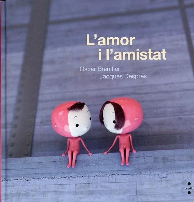 C-L'AMOR I L'AMISTAT | 9788466123884 | Brenifier, Oscar | Llibres.cat | Llibreria online en català | La Impossible Llibreters Barcelona