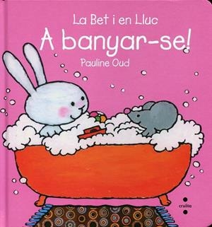 A banyar-se! | 9788466123600 | Oud, Pauline | Llibres.cat | Llibreria online en català | La Impossible Llibreters Barcelona