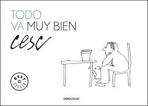 Todo va muy bien | 9788499082127 | Cesc | Llibres.cat | Llibreria online en català | La Impossible Llibreters Barcelona