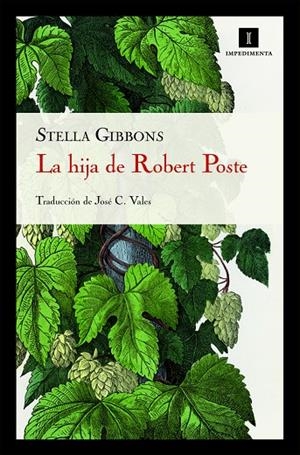 La hija de Robert Poste | 9788493760137 | Gibbons, Stella | Llibres.cat | Llibreria online en català | La Impossible Llibreters Barcelona
