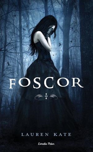 Foscor | 9788499321028 | Lauren, Kate | Llibres.cat | Llibreria online en català | La Impossible Llibreters Barcelona