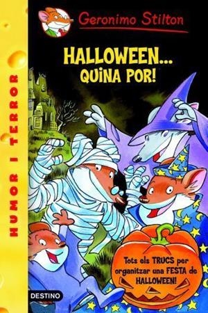 Geronimo Stilton Halloween... quina por! | 9788492790104 | Stilton, Geronimo | Llibres.cat | Llibreria online en català | La Impossible Llibreters Barcelona