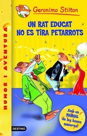 Geronimo Stilton Un rat educat no es tira petarrots | 9788492671359 | Stilton, Geronimo  | Llibres.cat | Llibreria online en català | La Impossible Llibreters Barcelona
