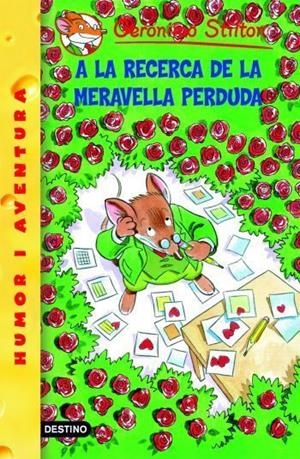 Geronimo Stilton A la recerca de la meravella perduda | 9788492671953 | Stilton, Geronimo | Llibres.cat | Llibreria online en català | La Impossible Llibreters Barcelona
