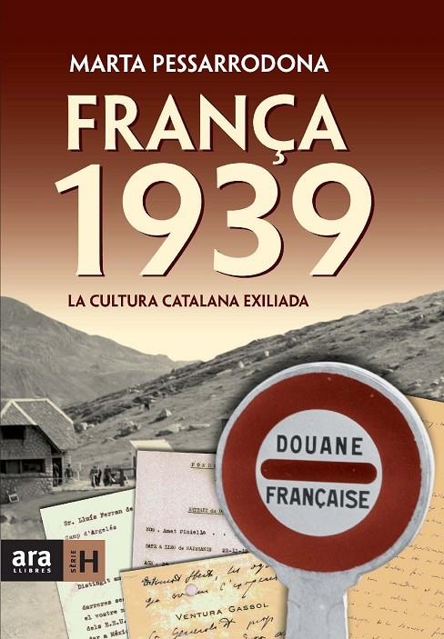 França 1939 | 9788492552085 | Pessarrodona Artigas, Marta | Llibres.cat | Llibreria online en català | La Impossible Llibreters Barcelona