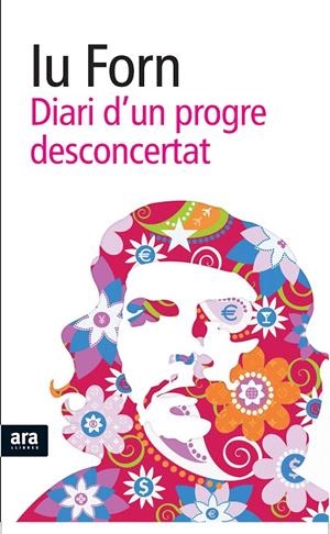 Diari d'un progre desconcertat | 9788492907526 | Forn Piquer, Iu | Llibres.cat | Llibreria online en català | La Impossible Llibreters Barcelona