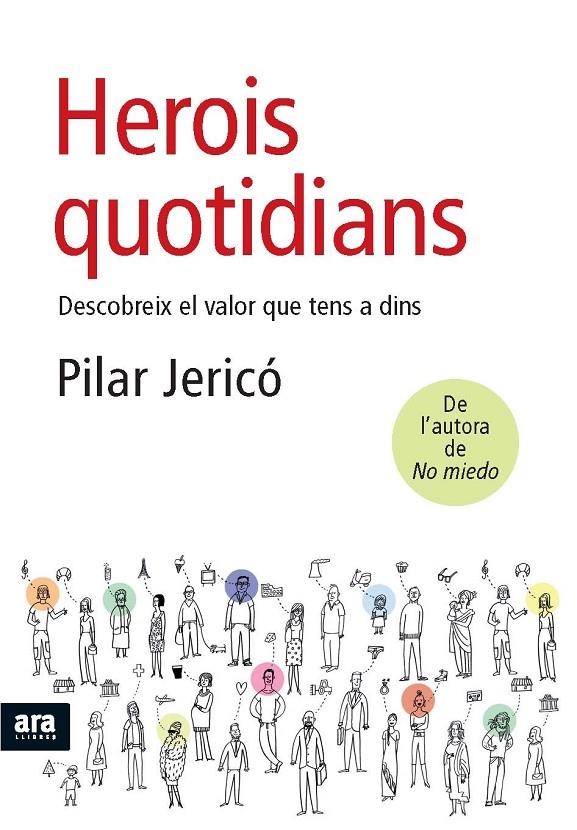 Herois quotidians | 9788492552672 | Jericó Rodríguez, Pilar | Llibres.cat | Llibreria online en català | La Impossible Llibreters Barcelona