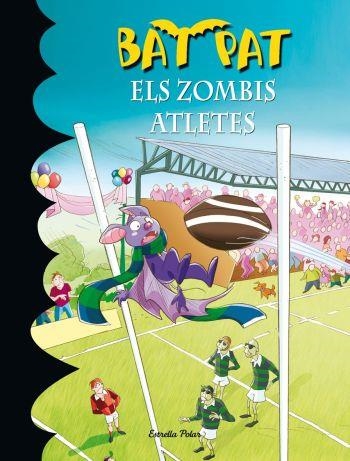 Els zombis atletes | 9788499320960 | Pavanello, Roberto | Llibres.cat | Llibreria online en català | La Impossible Llibreters Barcelona