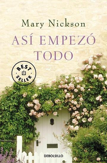 Así empezó todo | 9788499081656 | Nickson, Mary | Llibres.cat | Llibreria online en català | La Impossible Llibreters Barcelona