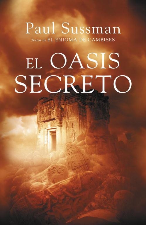 El oasis secreto | 9788401337468 | Sussman, Paul | Llibres.cat | Llibreria online en català | La Impossible Llibreters Barcelona