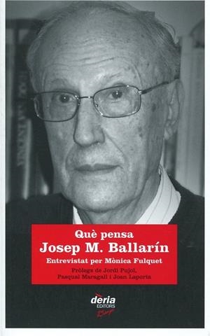 Què pensa Josep M. Ballarín | 9788495400628 | Fulquet Tenas, Mònica | Llibres.cat | Llibreria online en català | La Impossible Llibreters Barcelona