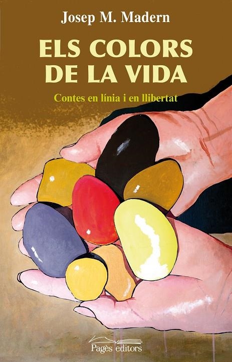 Els colors de la vida | 9788497798419 | Madern i Sostres, Josep M. | Llibres.cat | Llibreria online en català | La Impossible Llibreters Barcelona