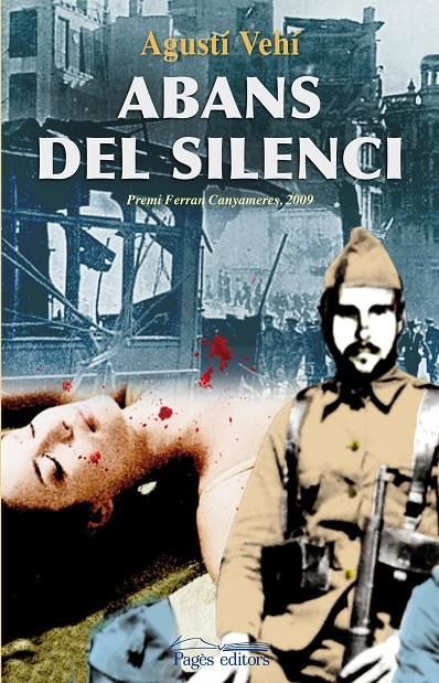 Abans del silenci | 9788497798426 | Vehí, Agustí | Llibres.cat | Llibreria online en català | La Impossible Llibreters Barcelona