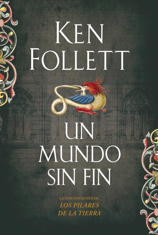 Un mundo sin fin | 9788499081229 | Follett, ken | Llibres.cat | Llibreria online en català | La Impossible Llibreters Barcelona