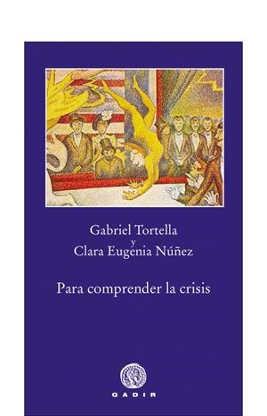 Para comprender la crisis | 9788496974418 | Tortella, Gabriel | Llibres.cat | Llibreria online en català | La Impossible Llibreters Barcelona