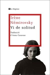 Vi de solitud | 9788482640082 | Nemirovsky, Irène | Llibres.cat | Llibreria online en català | La Impossible Llibreters Barcelona