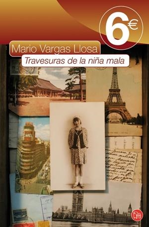 Travesuras de la niña mala | 9788466316125 | Vargas Llosa, Mario | Llibres.cat | Llibreria online en català | La Impossible Llibreters Barcelona
