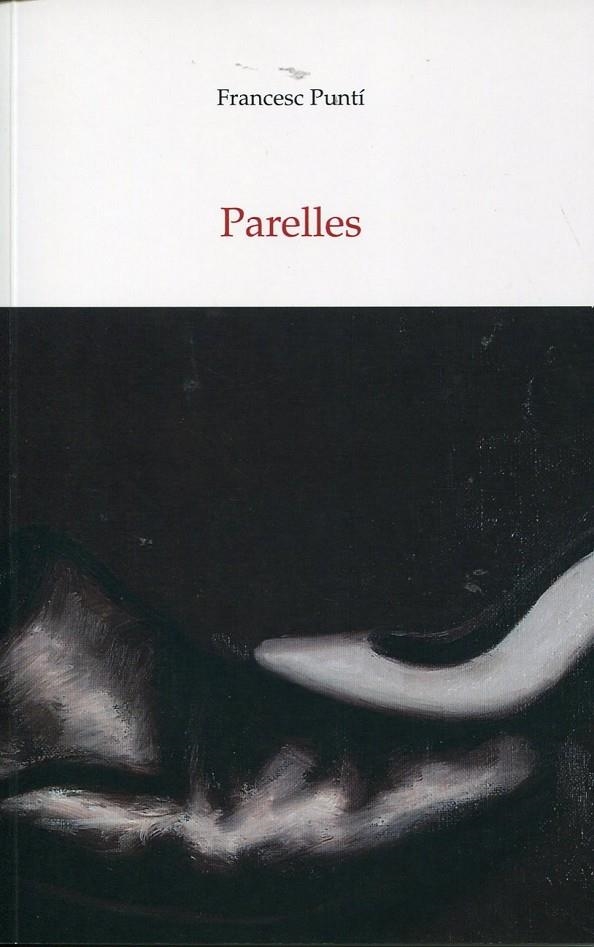 Parelles | 9788492562626 | Puntí, Francesc | Llibres.cat | Llibreria online en català | La Impossible Llibreters Barcelona